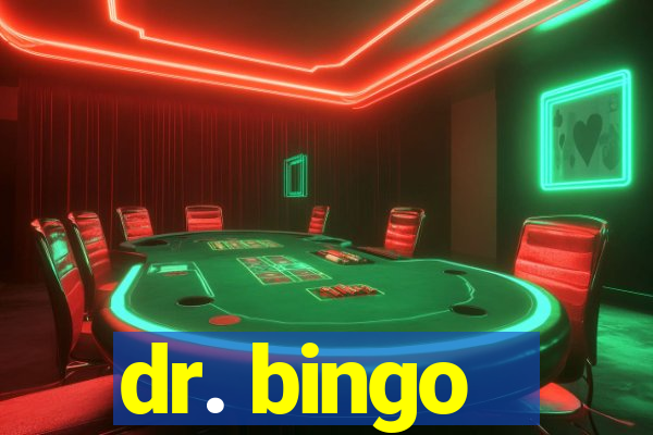 dr. bingo - videobingo   slots